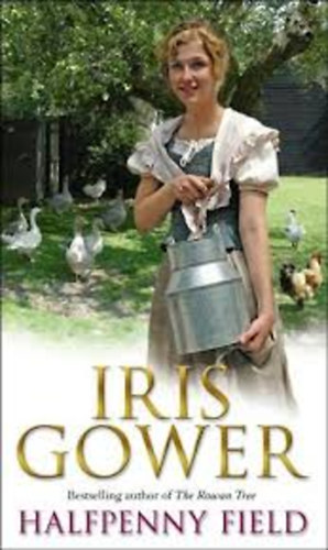 Iris Gower - Halfpenny Field