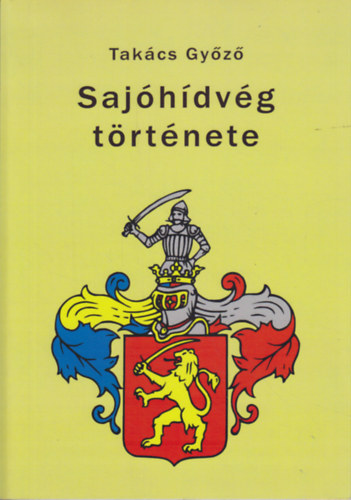 Takcs Gyz - Sajhdvg trtnete