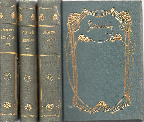 J�kai M�r - Szinm�vek I-III