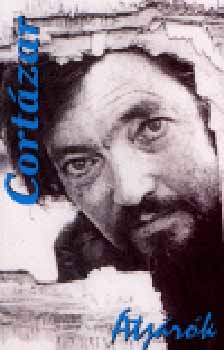 Julio Cort�zar - �tj�r�k
