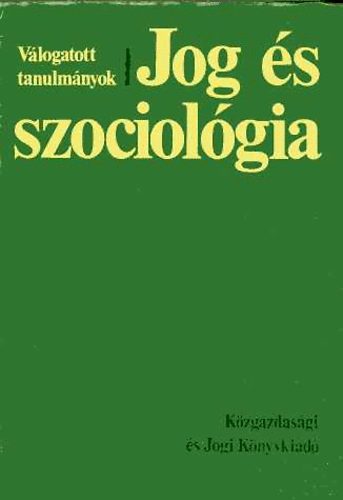 Sajó András - Jog és szociológia