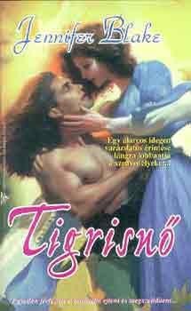 Jennifer Blake - Tigrisnő