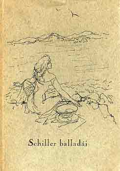 Friedrich Schiller - Friedrich Schiller ballad�i