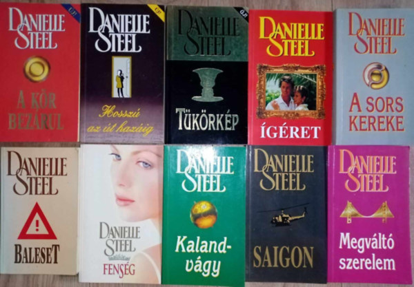 Danielle Steel - Danielle steel knyvcsomag (10db) A kr bezrul / Hossz az t hazig / Tkrkp / gret / A sors kereke / Baleset / Fensg / Kalandvgy / Saigon / Megvlt szerelem