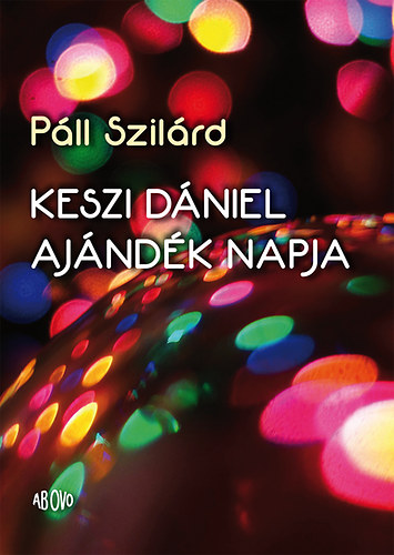 P�ll Szil�rd - Keszi D�niel aj�nd�k napja