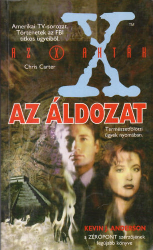 Kevin J. Anderson - Az X-akták - Az áldozat