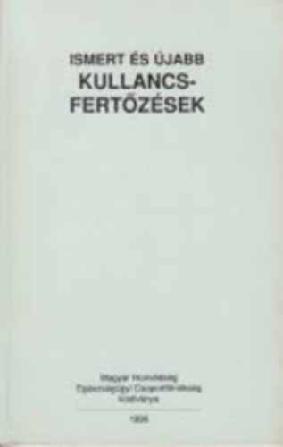 Lakos András - Ismert és újabb kullancsfertőzések