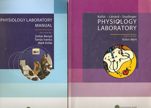 Kollai Mrk; Beny Zoltn; Ivanics Tams - Physiology laboratory + Physiology laboratory Manual