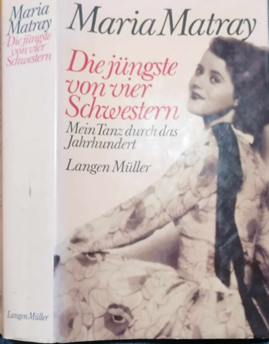 Maria Matray - Die j�ngste von vier schwestern