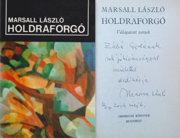 Marsall László - Holdraforgó (Dedikált!)
