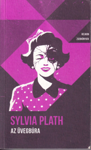 Sylvia Plath - Az �vegbura