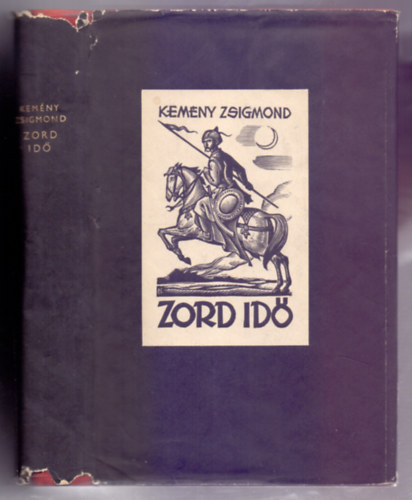 Kem�ny Zsigmond - Zord id� (Drahos Istv�n fametszeteivel)