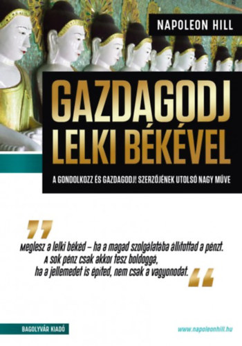Napoleon Hill - Gazdagodj lelki bkvel
