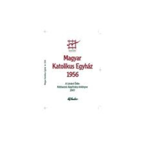 Magyar Katolikus Egyhz 1956.