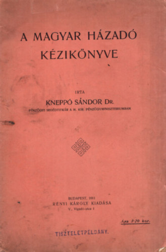 Dr. Knepp Sndor - A magyar hzad kziknyve