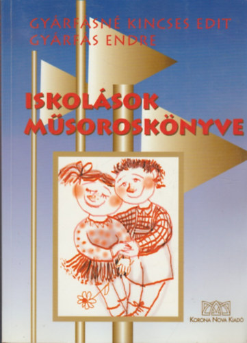 Gyrfsn Kincses E.-Gyrfs E - Iskolsok msorosknyve