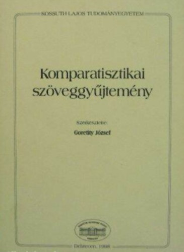 Goretity J�zsef - Komparatisztikai sz�veggy�jtem�ny