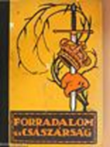 Farkas P�l - A francia forradalom I. (Farkas P�l)