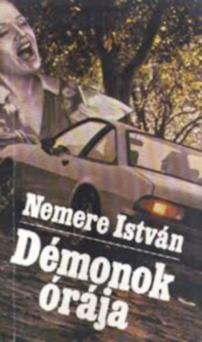 Nemere Istv�n - D�monok �r�ja (C�lg�mb-sorozat)