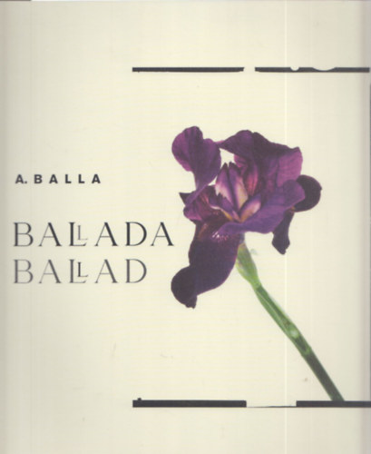 Balla Andrs - Ballada Ballad - Balla Andrs fotogrfus killtsa (DEDIKLT!)