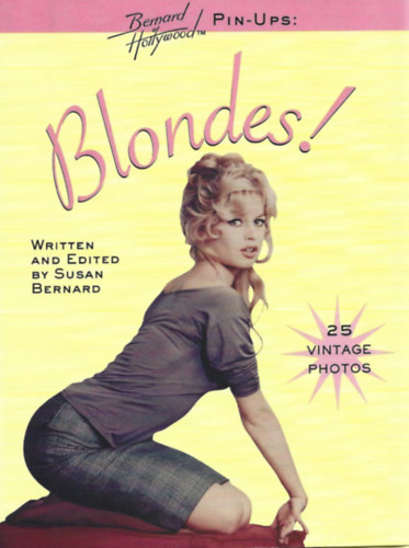 Susan Bernard - Bernard of Hollywood Pin-Ups: Blondes!