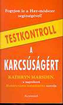 Kathryn Marsden - Testkontroll a karcssgrt