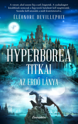 lonore Devillepoix - Hyperborea titkai - Az erd lnya