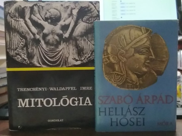 Szabó Árpád Trencsényi-Waldapfel Imre - 2 db ókor témájú mű: Mitológia+ Hellász hősei