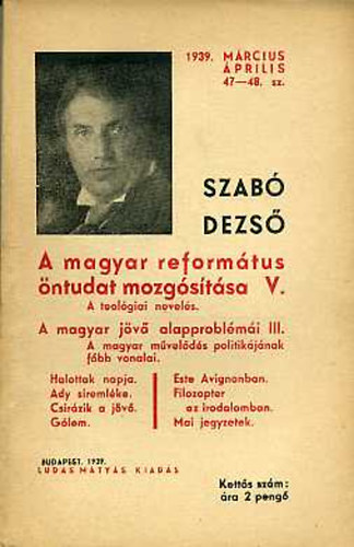 Szab� Dezs� - A magyar reform�tus �ntudat mozg�s�t�sa V.