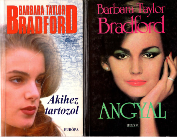 Barbara Taylor - 2 db Barbara Taylor könyv (Angyal+Akihez tartozol )