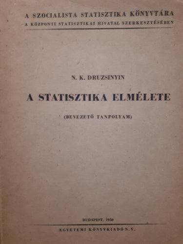 Druzsinyin - A statisztika elm�lete