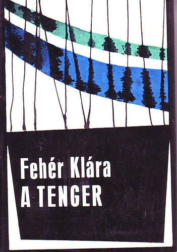 Fehr Klra - A tenger I-II.