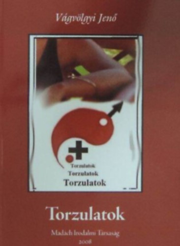 V�gv�lgyi Jen� - Torzulatok