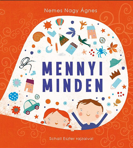 Nemes Nagy gnes - Mennyi minden
