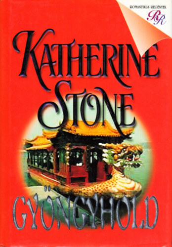 Katherine Stone - Gyngyhold