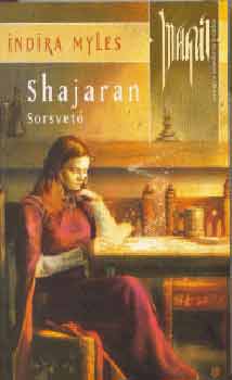 Indira Myles - Shajaran - Sorsvető (MAGUS)