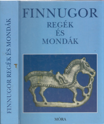 Domokos Pter - Finnugor regk s mondk