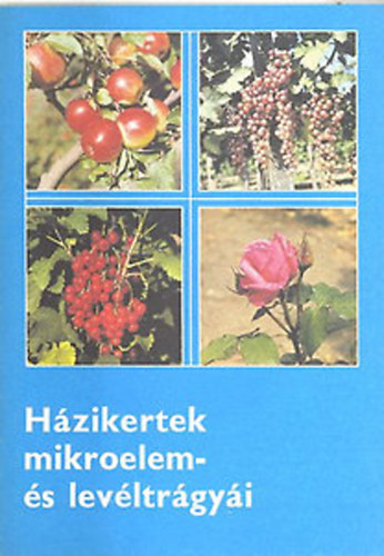 Hzikertek mikroelem- s levltrgyi
