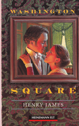 Henry James - Washington square