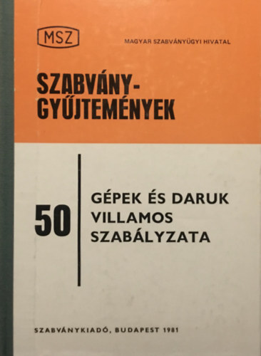 Gpek s daruk villamos szablyzata