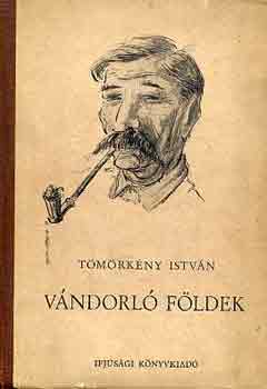 T�m�rk�ny Istv�n - V�ndorl� f�ldek