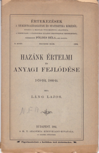 L�ng Lajos - Haz�nk �rtelmi �s anyagi fejl�d�se 1870-t�l 1880-ig