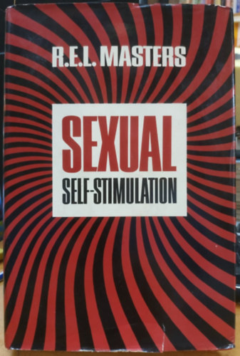 R.E.L. Masters - Sexual Self-Stimulation