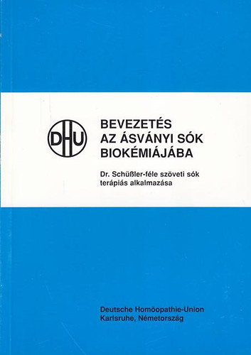 Dr. Kun Csaba  (szerk.) - Bevezets az svnyi sk biokmijba