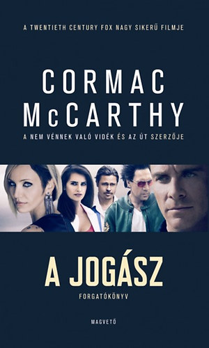 Cormac McCarthy - A jog�sz - Forgat�k�nyv