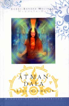Egedi-Kov�cs Melinda - �tman Dala (L�lek-mandal�k)
