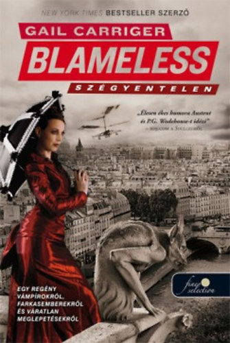 Gail Carriger - Blameless - Szégyentelen