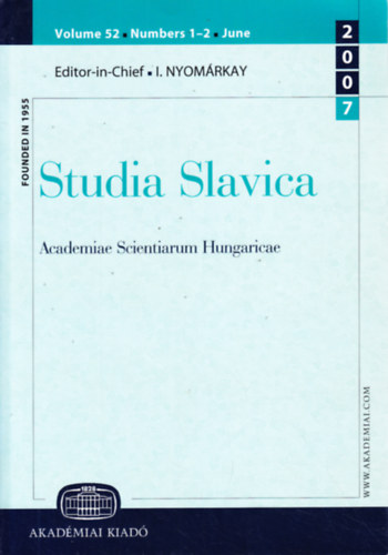 Holl�s Attila - Studia Slavica. Academiae Stientiarum Hungaricae