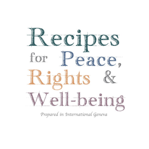 Geneva Conventions (Author) - Recipes for Peace, Rights & Well-being