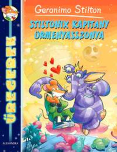 Geronimo Stilton - Stiltonix kapit�ny �rmenyasszonya
